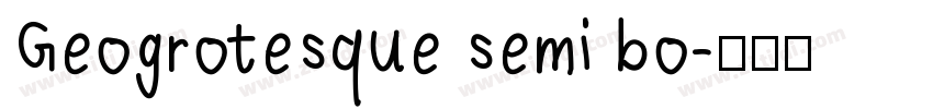 Geogrotesque semi bo字体转换